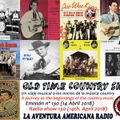 130- Old Time Country Shots (14 Abril 2018)