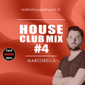 HOUSE CLUB MIX #4 - by MARCOBELLA