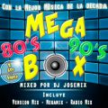 MEGABOX  80s @ 90s mixed by DJ JoseMix (2018)