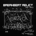 Breakbeat Relict 30 (08.10.2022)
