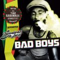 Tony Sabandija - Bad Boys