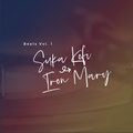 Beats Vol. 1 /// Suka Kofi & Iron Mary
