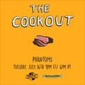 The Cookout 159: Phantoms