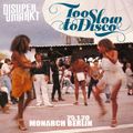 Too Slow To Disco - Live Mix: Monarch Berlin January 2020 - DJ Supermarkt