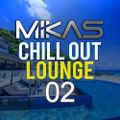 Dj Mikas - Chill Lounge 2021 - 02