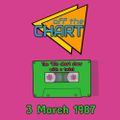 Off The Chart: 3 March 1987