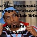 Coolio - Fantastic Voyage (Disco Club Mix)-Dj MsM) 2.2018