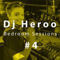 Dj Heroo - Bedroom Sessions #4