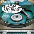 DJ Andy Smith Jam Up Twist Exclusive Mix