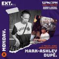 #MONDAYSWITH : MARK-ASHLEY DUPÉ ft DJ 2 TRAXX #5 - EXT RADIO - 29/3/21 - #MULTIGENRE