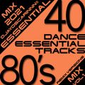 80's Essential (Dance Edition) a mix by DjayOscarinnn®