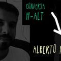 Conversa H-alt - Alberto Pessoa