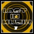 lost in muzik - vol 7
