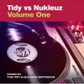 Tidy vs Nukleuz - Nick Sentience Mix