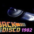 BACK TO THE DISCO 1982