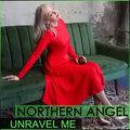 Northern Angel - Unravel Me [ #tech #party]