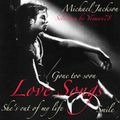 minimix MICHAEL JACKSON LOVE SONGS (smile, she's out of my life, gone too soon)