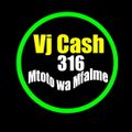 Vj Cash316 OneDrop MixTape vol 6 Aslay,Mboss,Harmonize 2018
