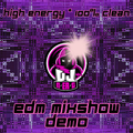EDM Mixshow  // 100% Clean Mix