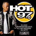 DJ LEAD on HOT97 Thanksgiving day all mix weekend