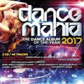 Dance Mania 2017 -  The Dance Album Of The Year (2017) CD1