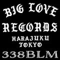 BIG LOVE RADIO VOL.338BLM (Dec.02nd,2021)