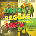 Oslo Reggae Show 8th June 2021 - Fresh releases, Jah Rain Interview + Hyah Meditayshun