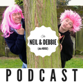 Neil & Debbie (aka NDebz) Podcast #119  -  (Just the chat)