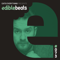 EB073 - edible bEats - Eats Everything live from Elrow at Amnesia, Ibiza (Part 4)
