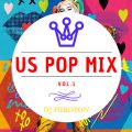 US POP MIX ('10〜'20 HITS CLUB MIX) vol.1