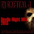 DJ CAPITAL J - VIP BASS MIX #25 DEVILS NIGHT EDITION