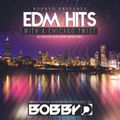 Bobby D's EDM Hits with a Chicago Twist (Intro)