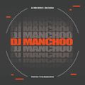 DJ Manchoo - 20 Min Hip-Hop and RNB Banga