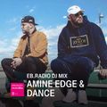 DJ MIX: AMINE EDGE & DANCE