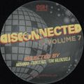 DiscConnected Vol. 7 (Selected by nathanian, Franzz Jazz & Toni Valenzuela)