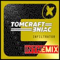 Tomcraft & Eniac - Infiltrator - In The Mix