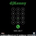 DJ KENNY ONE PHONE CALL VOL 3. MIX FEB 2017