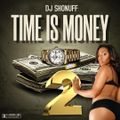 TIME IS MONEY #2 RAP/TRAP/HIP-HOP (DJ SHONUFF)