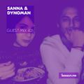 Guest Mix 421 - Sanna & Dynoman [16-04-2020]