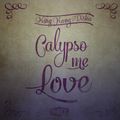 Calypso mi Love 3