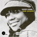 1970’s Soul: Rare Goodies