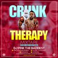 Dj Pink The Baddest - Crunk Therapy Mixtape(Pink Djz)