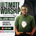 The Ultimate Worship Experience Vol 2 - DJ Jefrey Kings