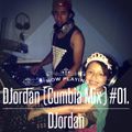 DJordan (Cumbia Mix) #01