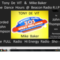 Tony De Vit & Mike Baker @ Beacon Radio 303 The dance Hours No 7 Engineered By John Thompson