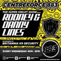 Rooney & Lines - 88.3 Centreforce DAB+ Radio 01 07 2020.mp3