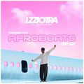 AFROBEATS MIXTAPE EP. O1 (ft. WIZKID, BURNA BOY, CKAY, OMAH LAY & MORE) 25.10.21 // IG @DJIZZIOTRA