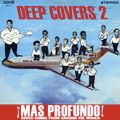 Deep Covers 2 (2008)