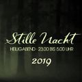 Stille Nacht 2019 Part 2