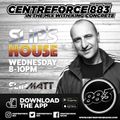 Slipmatt Slips House  - 88.3 Centreforce DAB+ Radio - 20 - 07 - 2022